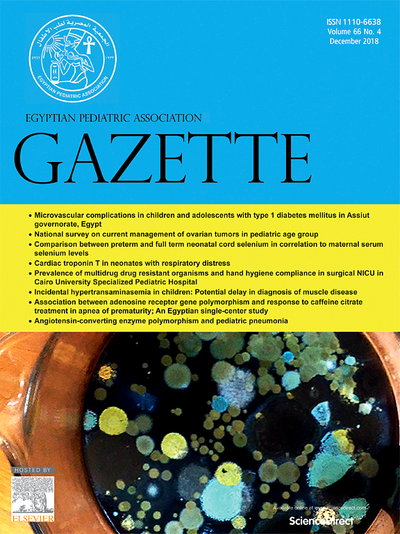 Go to journal home page - Egyptian Pediatric Association Gazette